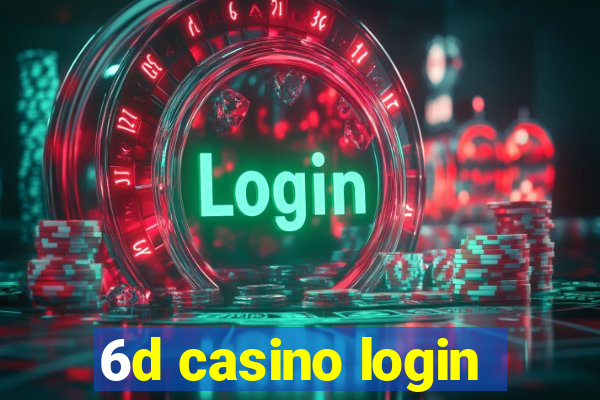 6d casino login